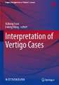 Interpretation of Vertigo Cases