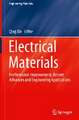 Electrical Materials: Performance Improvement, Recent Advances and Engineering Applications