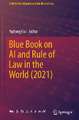 Blue Book on AI and Rule of Law in the World (2021)