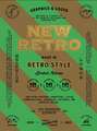 NEW RETRO