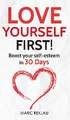 Love Yourself First!