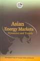 Asian Energy Markets: Dynamics and Trends