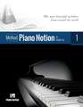 Piano Notion Method Book One