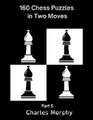 160 Chess Puzzles in Two Moves, Part 5