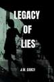 Legacy Of Lies