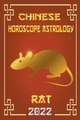 Rat Chinese Horoscope & Astrology 2022