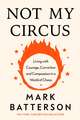 Not My Circus