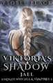 Viktoria's Shadow