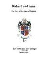 Richard and Anne The Story of the Lees of Virginia