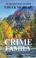 Crime Family, A Buck Taylor Novel