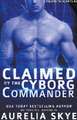 Claimed By The Cyborg Commander