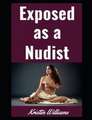 Exposed as a Nudist