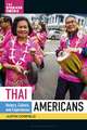 Thai Americans: History, Culture, and Experiences