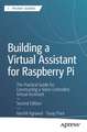 Building a Virtual Assistant for Raspberry Pi
