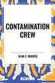 Contamination Crew