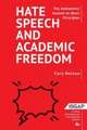 Hate Speech and Academic Freedom