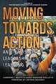 Moving Towards Action