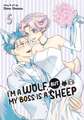 I'm a Wolf, But My Boss Is a Sheep! Vol. 5