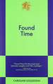 Found Time: An 831 Stories Romance