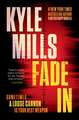 Fade In: A Thriller