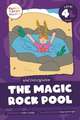 The Magic Rock Pool: Level 4L (a/e/i/o/c/g/u/ow)