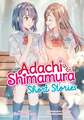 Adachi and Shimamura: Short Stories (Light Novel)