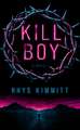 Kill Boy: A Thriller