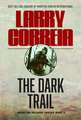The Dark Trail