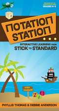 Notation Station: Interactive Learning from Stick to Standard