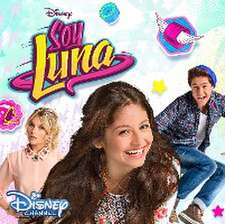 Soy Luna: Soundtrack zur TV-Serie (Staffel 1,Vol.1)