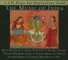 The Music Of India-Definitive