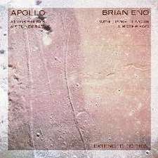 Apollo: Atmospheres And Soundtracks (Extended)