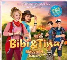 Bibi und Tina. Der Soundtrack zum 3. Kinofilm 