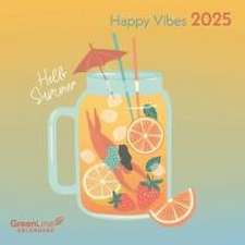 GreenLine Happy Vibes 2025 - Wand-Kalender - Broschüren-Kalender - 30x30 - 30x60 geöffnet