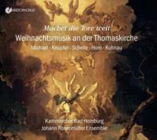 Kammerchor der Erlöserkirche Bad Homburg - Machet die Tore weit