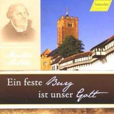 Ein Feste Burg Ist Unser Gott