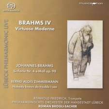 Brahms IV: Virtuose Moderne