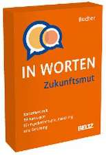 Zukunftsmut in Worten