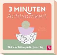 3-Minuten-Achtsamkeit