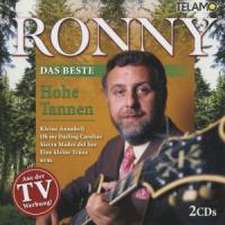 Ronny: Hohe Tannen-Das Beste