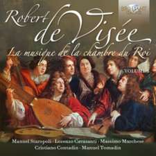 La Musique de la Chambre du Roi Vol. 3