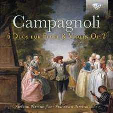 Campagnoli:Duos For Flute And Violin