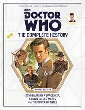 Doctor Who: The Complete History Issue 5: Dinosaurs on a Spaceship, A Town Called Mercy and The Power of Three