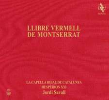 Llibre Vermell De Montserrat (+DVD)