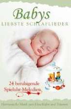 Babys liebste Schlaflieder