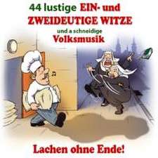 44 lustige Ein-u.Zweideutige Witze u.VM