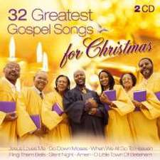 32 Greatest Gospel Songs For Christmas