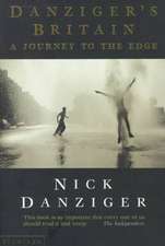 Danziger's Britain: A Journey to the Edge