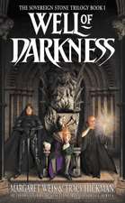 Weis, M: Well of Darkness