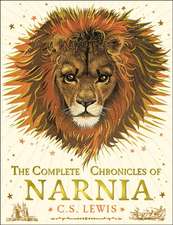 Lewis, C: The Complete Chronicles of Narnia